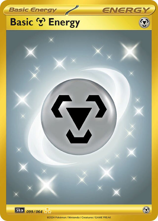 Basic Metal Energy - 099/064: Shrouded Fable (SFA)