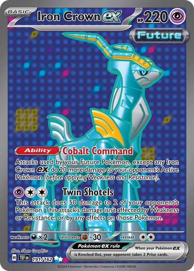 Iron Crown ex - 191/162: Temporal Forces (TEF)